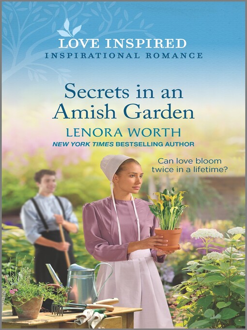 Title details for Secrets in an Amish Garden by Lenora Worth - Available